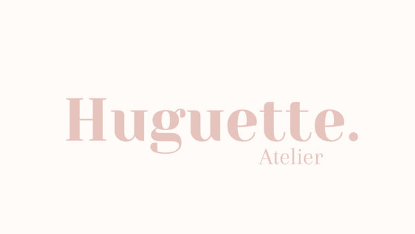 Atelier Huguette